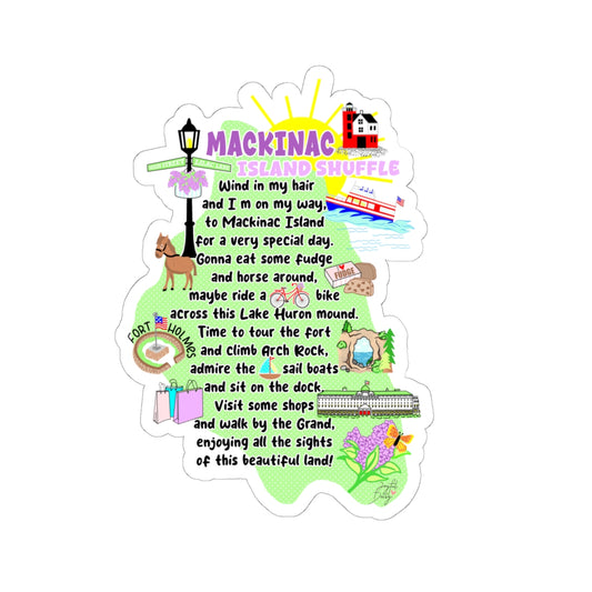 A die-cut sticker featuring a colorful illustrated map of Mackinac Island with the title 'MACKINAC ISLAND SHUFFLE' and a printed poem overlaid, shown on a plain white background.