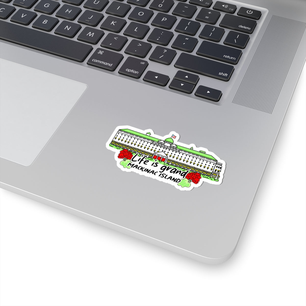 Grand Hotel Mackinac Island Sticker — 'Life Is Grand' Grand Hotel Kiss-Cut Sticker