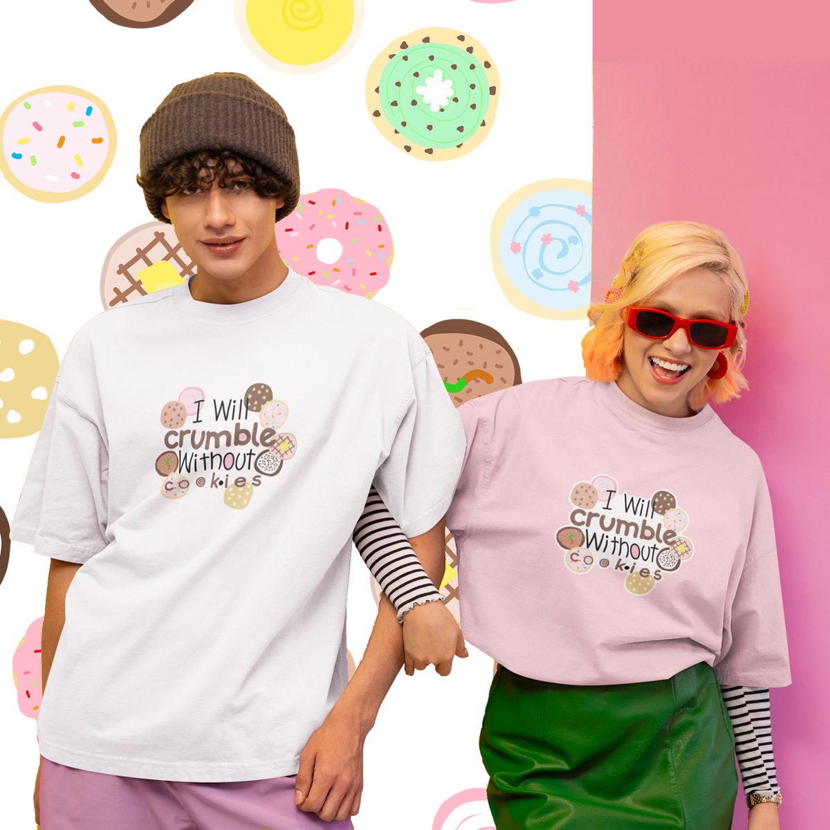I Will Crumble for Cookies T-shirt, cute cookie lover gift for bakers Two models wearing matching graphic t-shirts with the text 'I Will crumble Without cookies' printed on the chest, posed against a colorful background with donut illustrations.