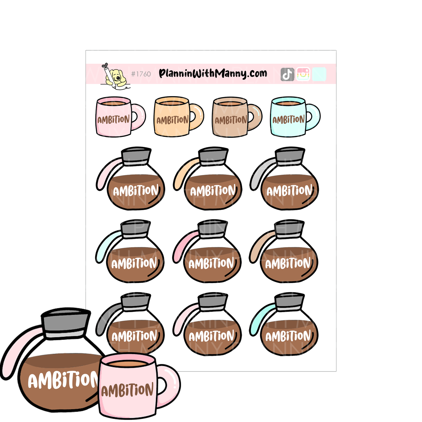 1760 Pour Myself a Cup of Ambition Planner Sticker