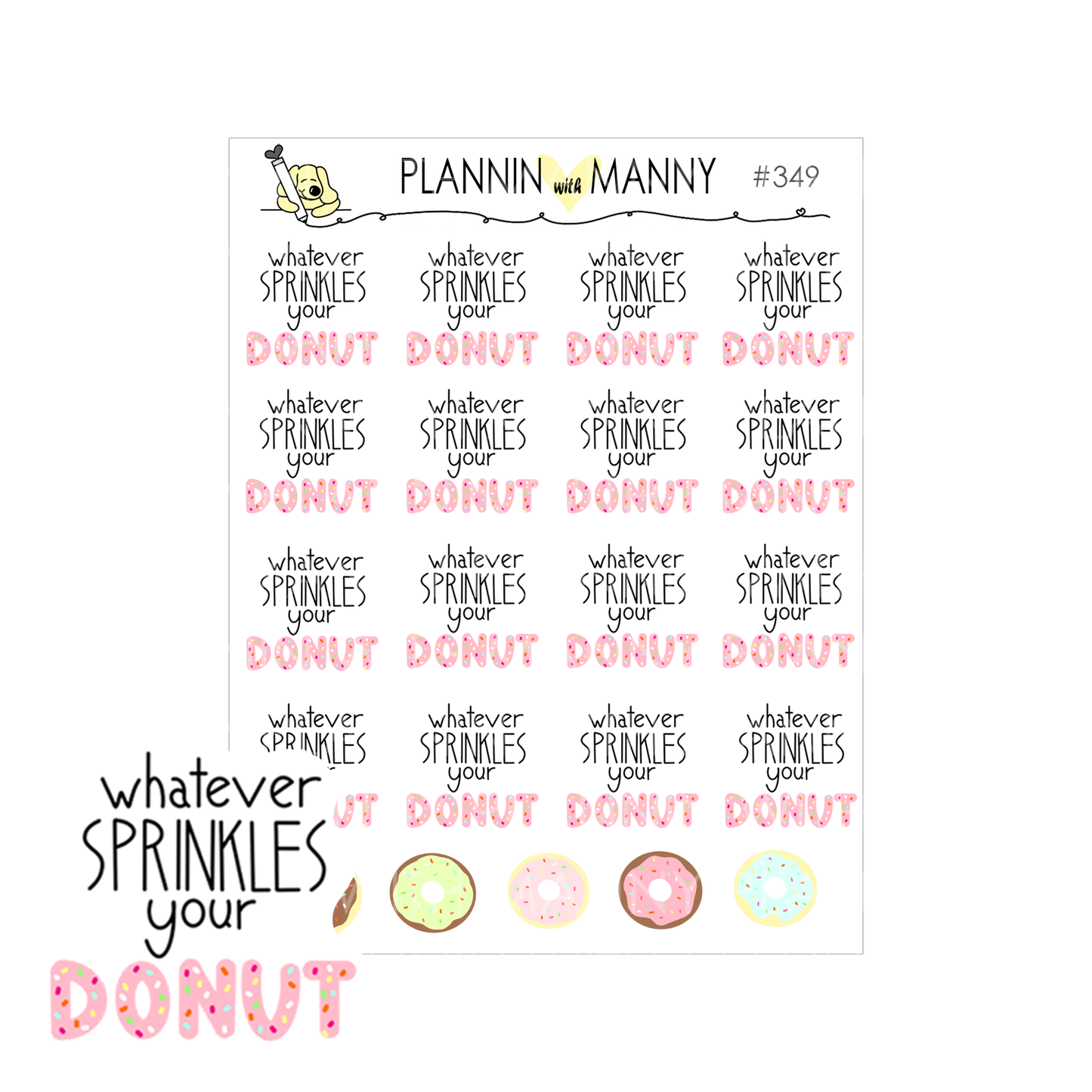 349 Whatever Sprinkles Your Donut Planner Stickers