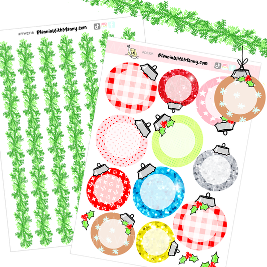 DB305 Write in Christmas Bulbs and PFW211 Pine Garland