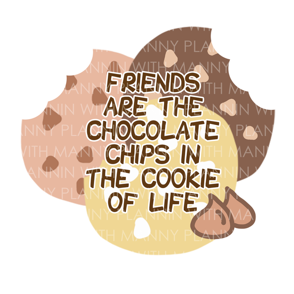 MB154 Friends are the Chocolate Chips Vinyl, Notecard, & Bookmarks