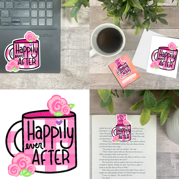 Happily Ever After... Vinyl Sticker, Magnetic Bookmark, & Notecard MB66