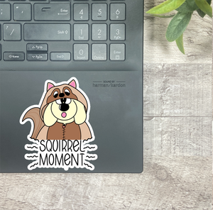 Squirrel Moment... Vinyl Sticker, Magnetic Bookmark, & Notecard MB76