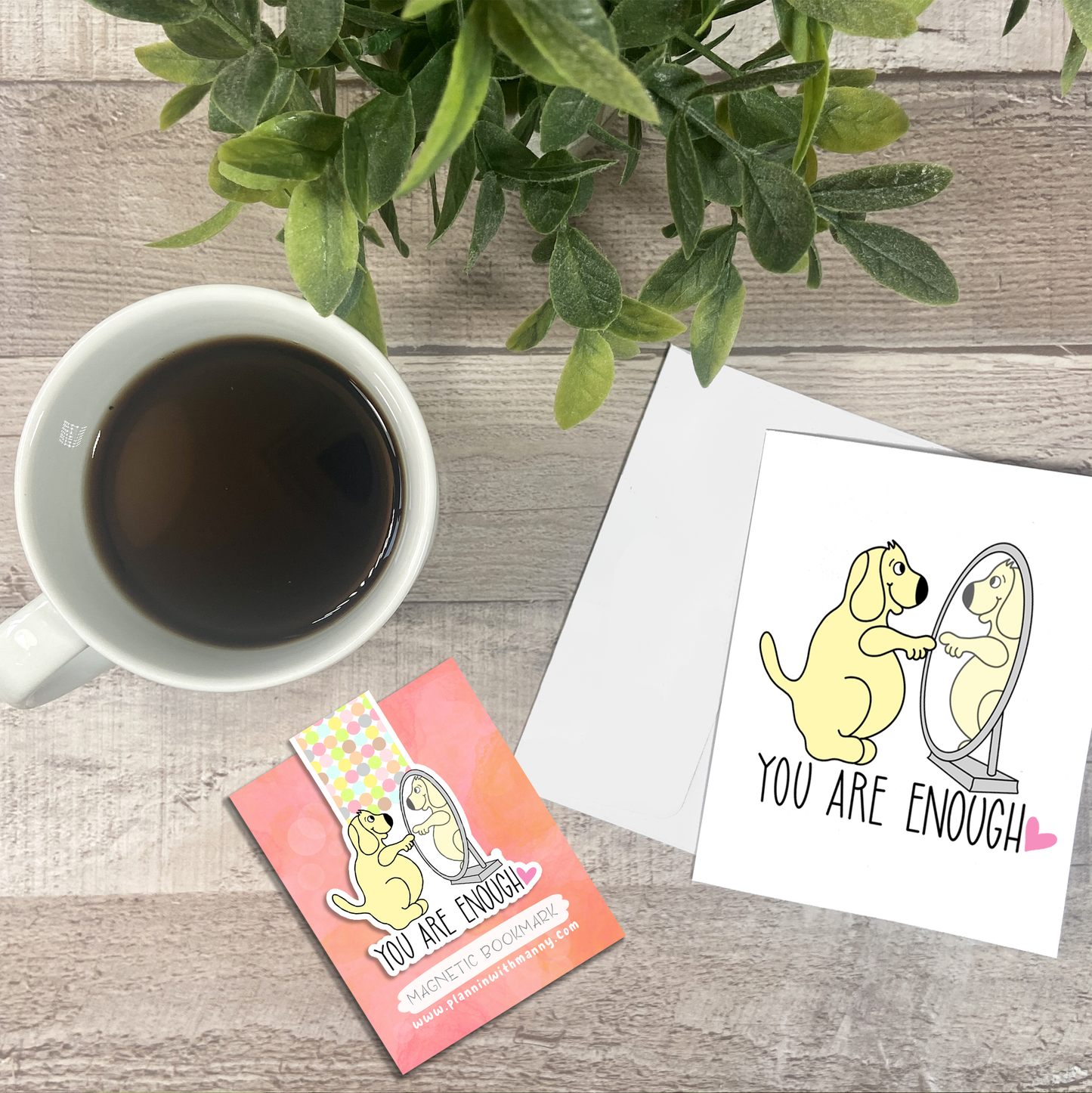 You are Enough... Vinyl Sticker, Magnetic Bookmark, & Notecard MB89