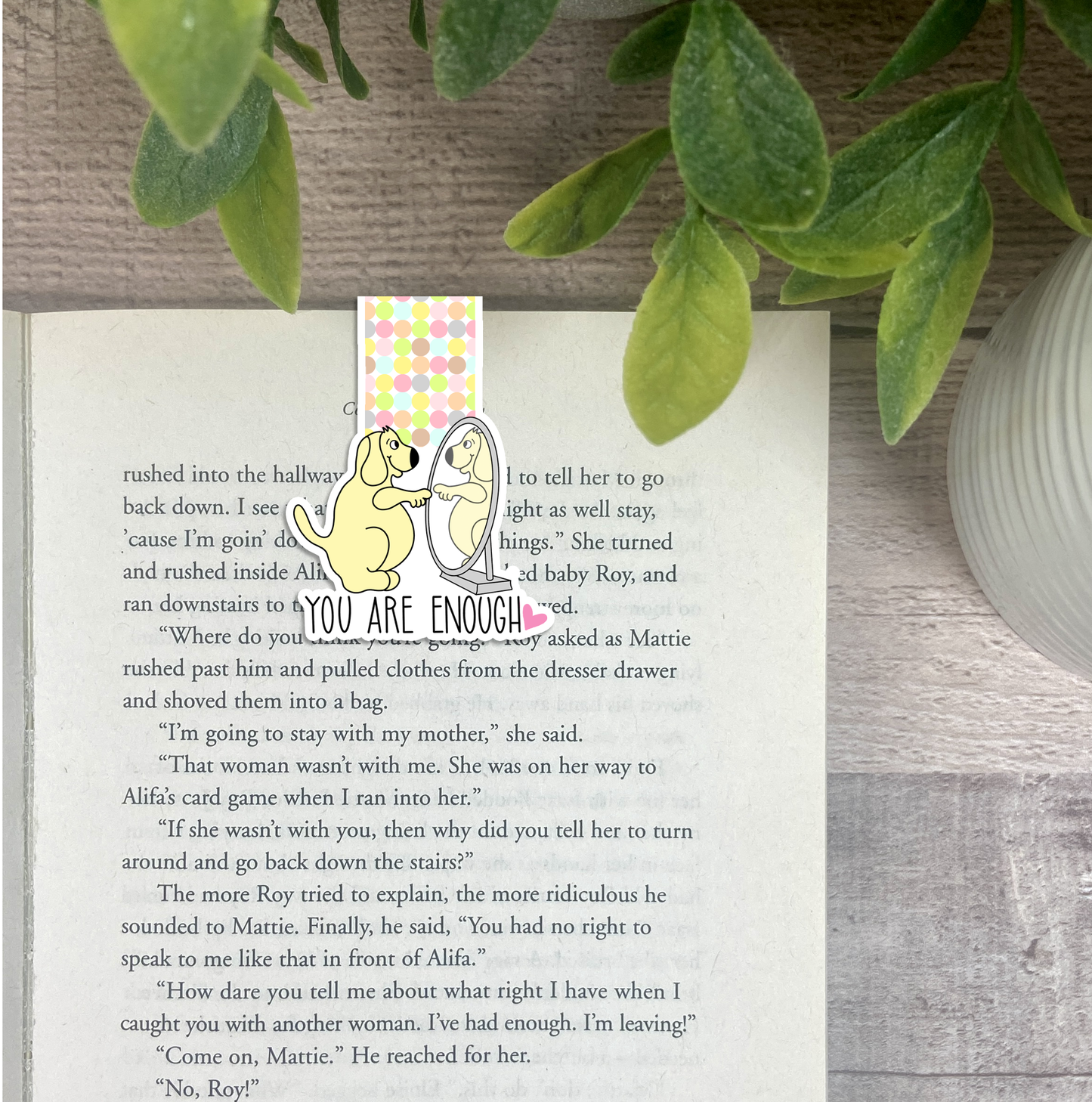 You are Enough... Vinyl Sticker, Magnetic Bookmark, & Notecard MB89