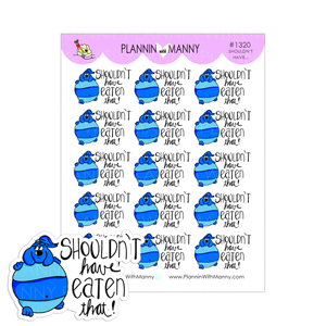 1320 Shouldn't Have Done That Planner Stickers-Manny Monka Planner Stickers