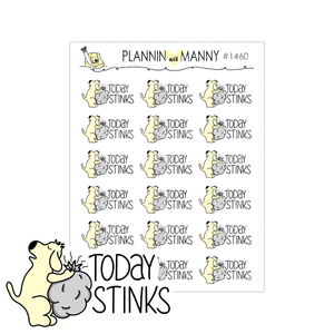 1460 Today Stinks Planner Stickers