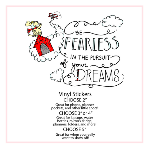 V15 Be Fearless Vinyl Sticker