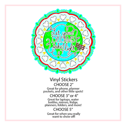 V18 Let Your Dreams Take Flight Vinyl Sticker