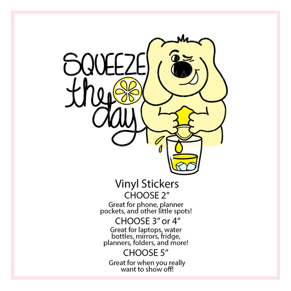 V24 Squeeze the Day Vinyl Sticker