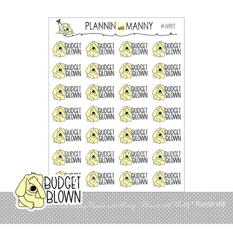 680, BLOWN BUDGET PLANNER Stickers
