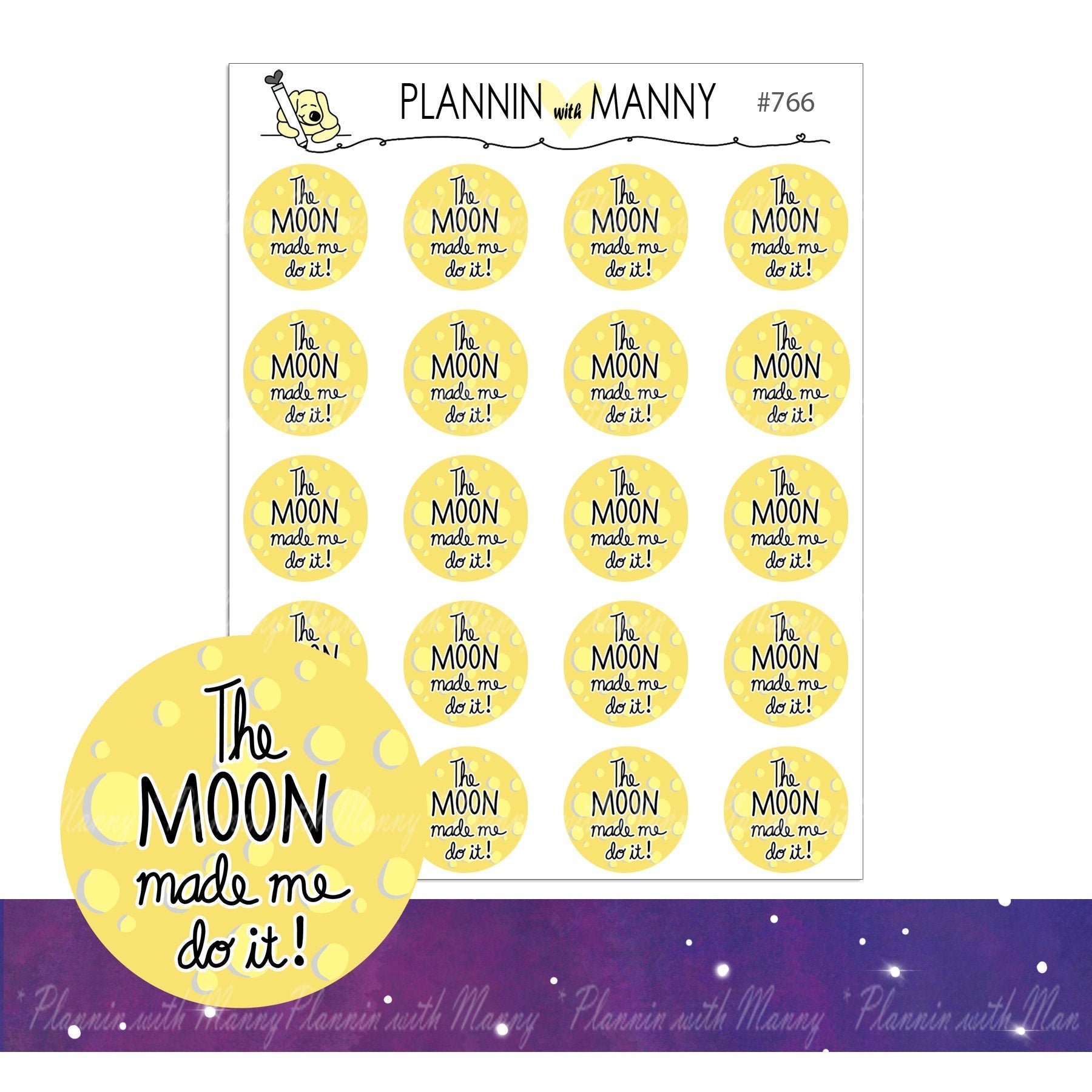 766 The Moon Made Me Do It Planner Stickers-Dear Universe Collection