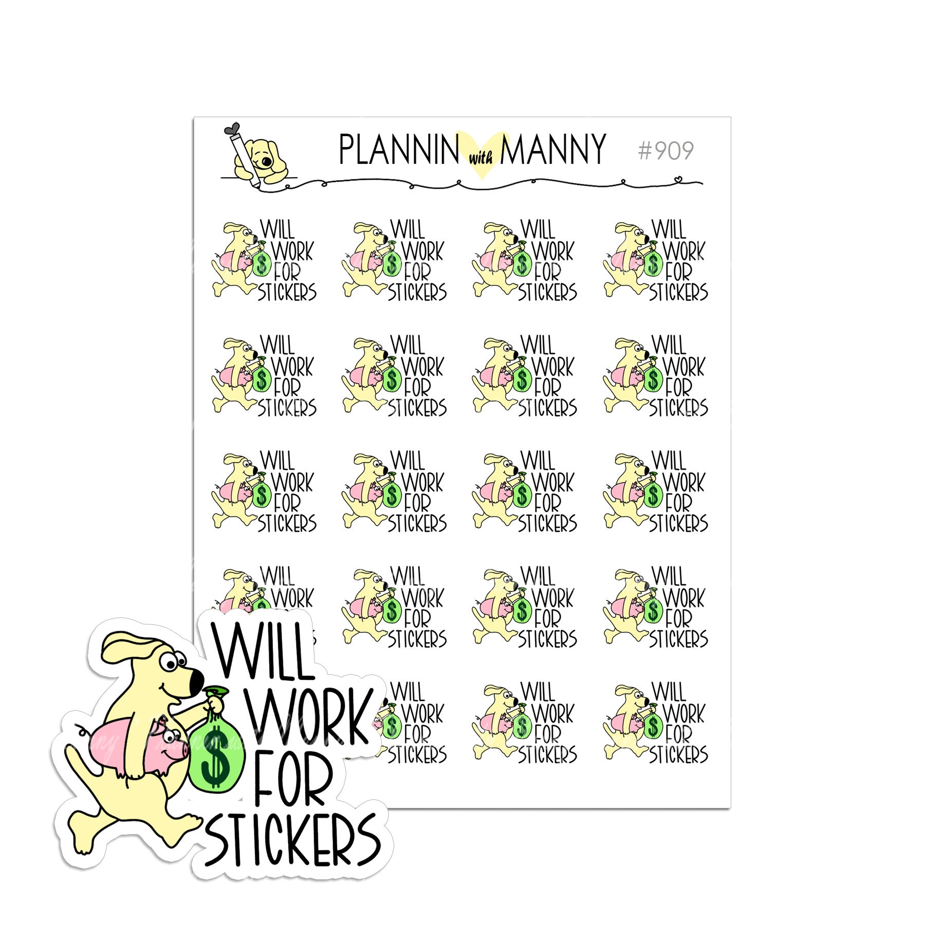 909 Will Work for Stickers Planner Stickers!