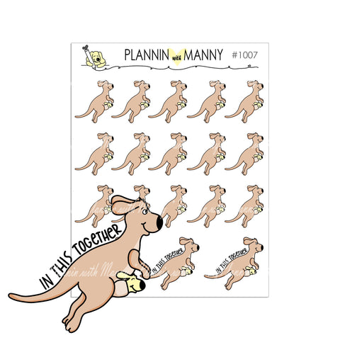 1007 IN THIS TOGETHER KANGEROO Planner Stickers