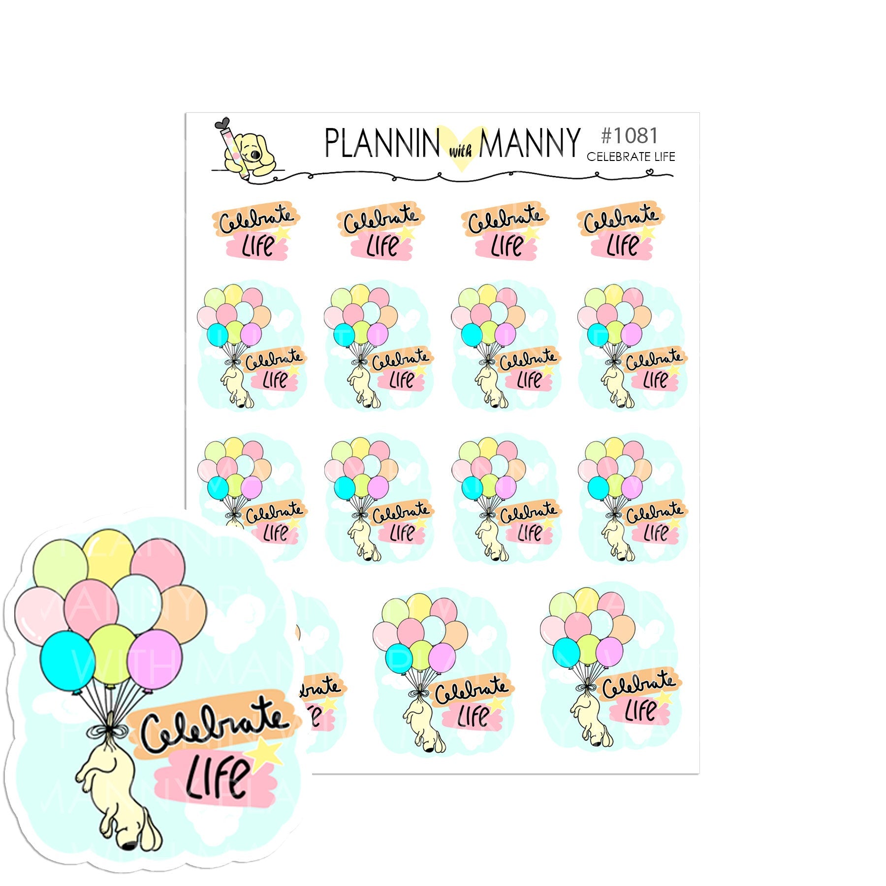 1081 CELEBRATE LIFE Planner Stickers and Diecut